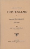 Históriaantik Könyvesház Szilágyi Farkas: Alsófehér vármegye 1848-49-ben  (Alsófehér vármegye történelme. III. kötet) - könyv