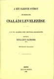 Históriaantik Könyvesház Szilágyi Sándor: A két Rákóczi György fejedelem családi levelezése - könyv