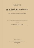 Históriaantik Könyvesház Szilágyi Sándor: Okmánytár II. Rákóczy György diplomácziai összeköttetéseihez - könyv