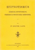 Históriaantik Könyvesház Szilvek Lajos: Hypnotismus - könyv