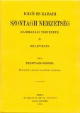 Históriaantik Könyvesház Szontagh Dániel: Iglói és zabari Szontagh nemzetség származási története és oklevelei - könyv