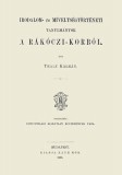 Históriaantik Könyvesház Thaly Kálmán: Irodalom- és míveltségtörténeti tanulmányok a Rákóczi-korból - könyv