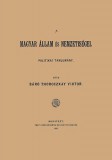 Históriaantik Könyvesház Thoroczkay Viktor: A magyar állam és nemzetiségei - könyv