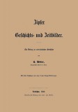 Históriaantik Könyvesház Weber, Samu: Zipser Geschichts- und Zeitbilder - könyv