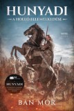 Hitel Kiadó Bán Mór: Hunyadi - A holló felemelkedése - könyv