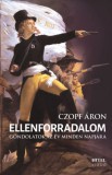 Hitel Kiadó Czopf Áron: Ellenforradalom - Gondolatok az év minden napjára - könyv
