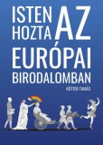 Hitel Kiadó Isten hozta az Európai Birodalomban