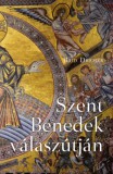 Hitel Kiadó Rod Dreher: Szent Benedek válaszútján - könyv