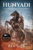 Hitel Könyvkiadó Kft. Bán Mór: Hunyadi - könyv