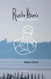 Hitel Könyvkiadó Kft. Bayer Zsolt: Rezeda Kázmér újabb utazásai - könyv
