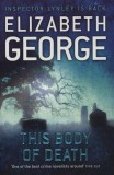 Hodder and Stoughton Ltd. Elizabeth George: This Body of Death - könyv