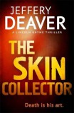 Hodder and Stoughton Ltd. Jeffery Deaver: The Skin Collector - könyv