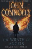 Hodder and Stoughton Ltd. John Connolly: The Wrath of Angels - könyv