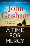 Hodder and Stoughton Ltd. John Grisham: A Time for Mercy - könyv