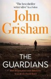 Hodder and Stoughton Ltd. John Grisham: The Guardians - könyv