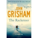 Hodder and Stoughton Ltd. John Grisham: The Racketeer - könyv
