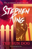 Hodder and Stoughton Ltd. Stephen King: The Sun Dog - könyv