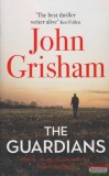 Hodder & Stoughton John Grisham - The Guardians: The Perfect Gift For Dad