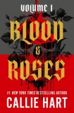 Hodder & Stoughton Ltd Callie Hart: Blood & Roses - könyv