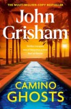 Hodder & Stoughton Ltd John Grisham: Camino Ghosts - könyv