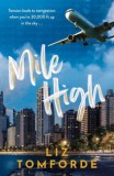 Hodder & Stoughton Ltd Liz Tomforde: Mile High - könyv