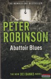 Hodder & Stoughton Peter Robinson - Abattoir Blues