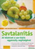 Holló és Társa Könyvkiadó Dr. Eva-Maria Kraske - Savtalanítás
