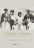 Holnap kiadó Alain Sobel: Grósz Mózes Párizsban - könyv