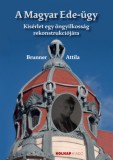 Holnap kiadó Brunner Attila: A Magyar Ede-ügy - könyv