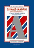 Holnap kiadó Dr. Szentiványi Ágnes: Csináld magad! Gyakorlókönyv 2. - Az Angol nyelv felsőfokon c. könyvhöz - könyv