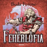 Holnap kiadó Fehérlófia