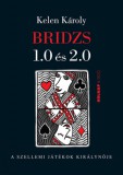 Holnap kiadó Kelen Károly: Bridzs 1.0 és 2.0 - könyv
