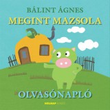 Holnap kiadó Kiana Danial: Megint Mazsola - Olvasónapló - könyv