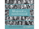 Holnap kiadó Komár István - Mesterek és tanítványok