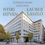 Holnap kiadó Ligeti Anna: Nyiri István - Lauber László - könyv