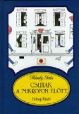 Holnap kiadó Mándy Iván: Csutak a mikrofon előtt - könyv