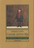 Holnap kiadó Mándy Iván: Csutak színre lép - könyv