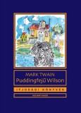 Holnap kiadó Mark Twain: Puddingfejű Wilson - könyv