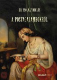 Holnap kiadó Zsolnay Miklós: A postagalambokról - könyv