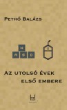 Holnap Magazin Pethő Balázs: Az utolsó évek első embere - könyv