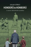 Honderű és honború