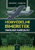 Honvédelmi Ismeretek - Táborjáró kadétjelölt