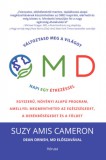 Hórusz Könyvkiadó Suzy Amis Cameron: OMD - Változtasd meg a világot napi egy étkezéssel - könyv