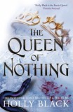 HOT KEY BOOKS Holly Black: The Queen of Nothing - könyv