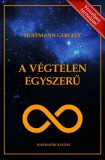 HUMANDOK Oktató- és Egészségközpont Kft. Dr. Hoffmann Gergely: A Végtelen Egyszerű - könyv