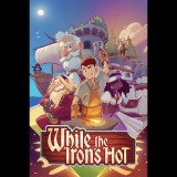 Humble Games While the Iron's Hot (PC - Steam elektronikus játék licensz)