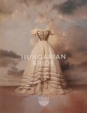 Hungarian Bride