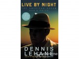 Hungaropress Kft Dennis Lehane - Live By Night