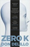 HUNGAROPRESS SAJTÓTERJESZTŐ KFT. Don DeLillo: Zero K - könyv