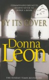 HUNGAROPRESS SAJTÓTERJESZTŐ KFT. Donna Leon;: By Its Cover - könyv